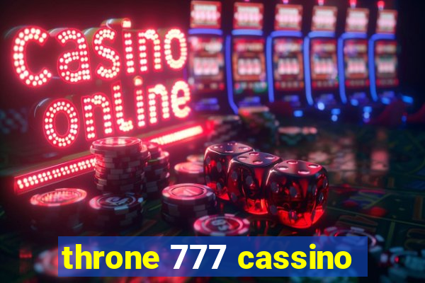 throne 777 cassino